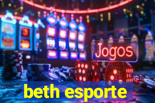 beth esporte